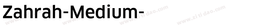 Zahrah-Medium字体转换