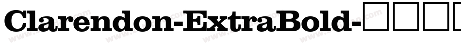 Clarendon-ExtraBold字体转换