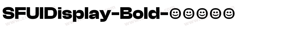 SFUIDisplay-Bold字体转换 SFUIDisplay-Bold字体转换