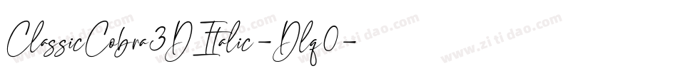 ClassicCobra3DItalic-Dlq0字体转换