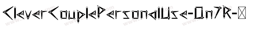 CleverCouplePersonalUse-0n7R字体转换