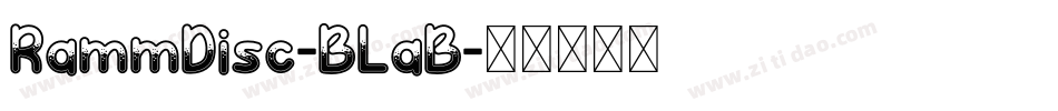 RammDisc-BLaB字体转换