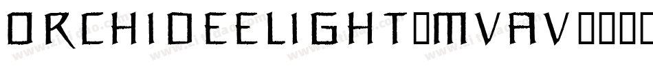 OrchideeLight-MVav字体转换