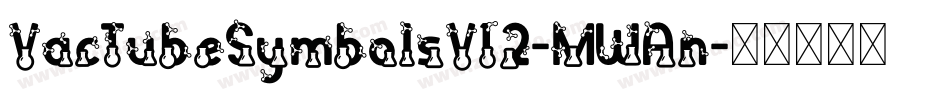 VacTubeSymbolsV12-MWAn字体转换