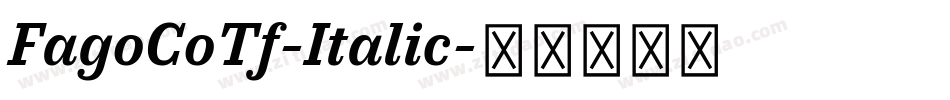 FagoCoTf-Italic字体转换