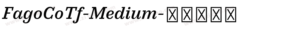FagoCoTf-Medium字体转换