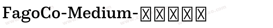 FagoCo-Medium字体转换