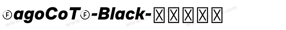 FagoCoTf-Black字体转换