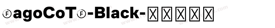 FagoCoTf-Black字体转换