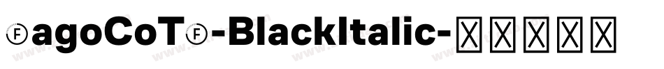 FagoCoTf-BlackItalic字体转换