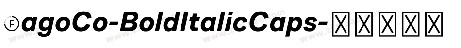 FagoCo-BoldItalicCaps字体转换