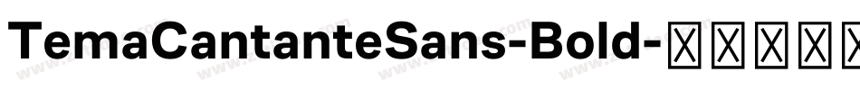 TemaCantanteSans-Bold字体转换