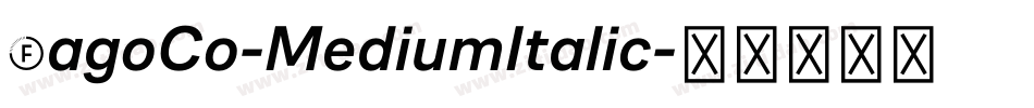 FagoCo-MediumItalic字体转换