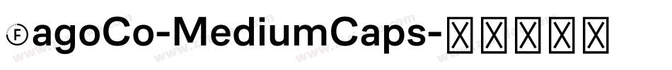 FagoCo-MediumCaps字体转换