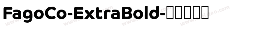 FagoCo-ExtraBold字体转换
