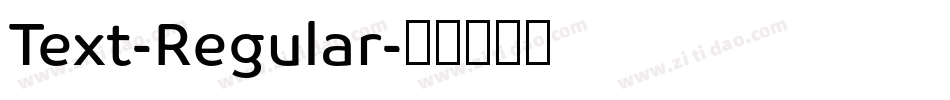Text-Regular字体转换