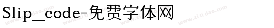 Slip_code字体转换
