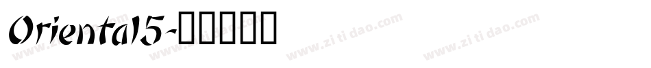 Oriental5字体转换