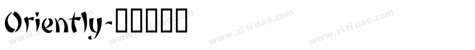Oriently字体转换