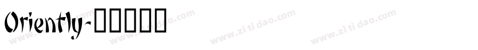 Oriently字体转换
