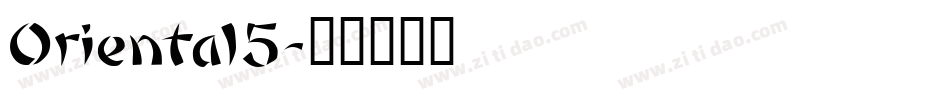 Oriental5字体转换