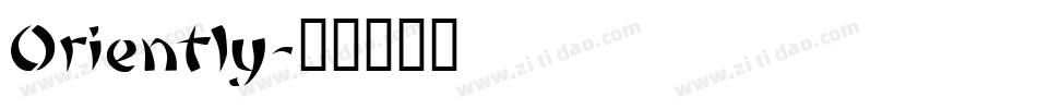 Oriently字体转换
