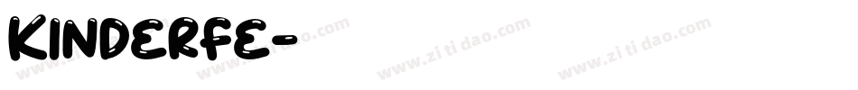 KINDERFE字体转换