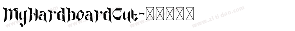 MyHardboardCut字体转换