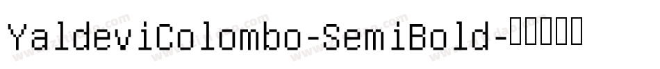 YaldeviColombo-SemiBold字体转换