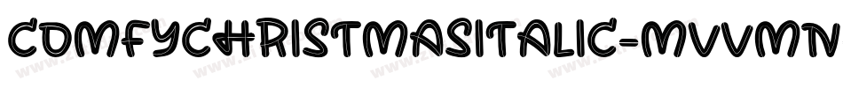 ComfyChristmasItalic-MVVmn字体转换