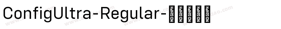 ConfigUltra-Regular字体转换