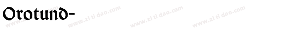 Orotund字体转换