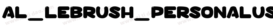 Al_Lebrush_PersonalUseOnly字体转换