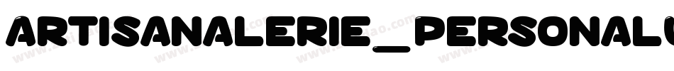 Artisanalerie_PersonalUseOnly字体转换