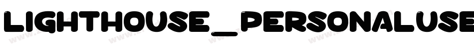 Lighthouse_PersonalUse字体转换