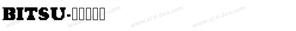 BITSU字体转换