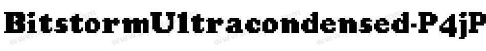 BitstormUltracondensed-P4jP字体转换