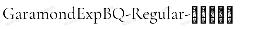 GaramondExpBQ-Regular字体转换