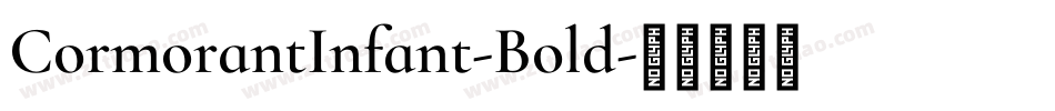 CormorantInfant-Bold字体转换