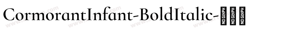 CormorantInfant-BoldItalic字体转换