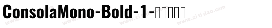 ConsolaMono-Bold-1字体转换