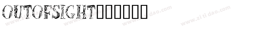 OUTOFSIGHT字体转换