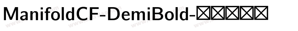 ManifoldCF-DemiBold字体转换