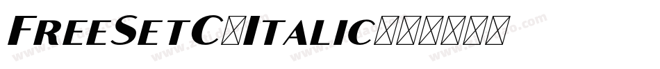 FreeSetC-Italic字体转换