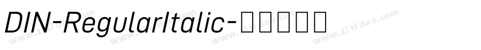 DIN-RegularItalic字体转换