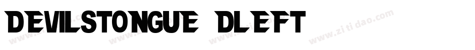 devilstongue3dleft字体转换