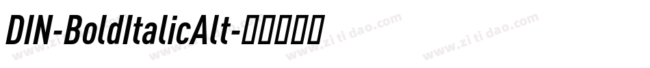 DIN-BoldItalicAlt字体转换