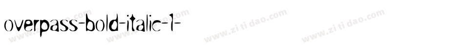 overpass-bold-italic-1字体转换