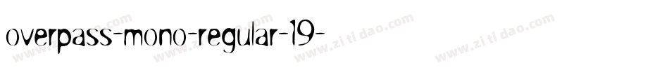 overpass-mono-regular-19字体转换