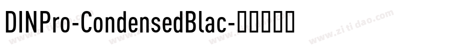 DINPro-CondensedBlac字体转换